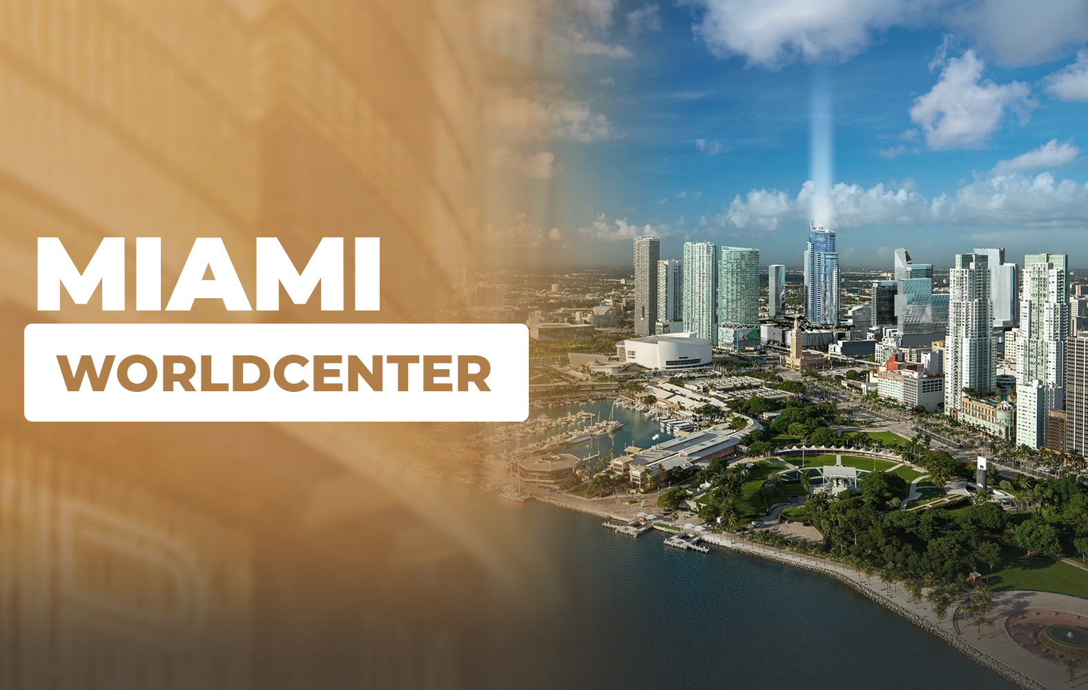 Esto es Miami Worldcenter: